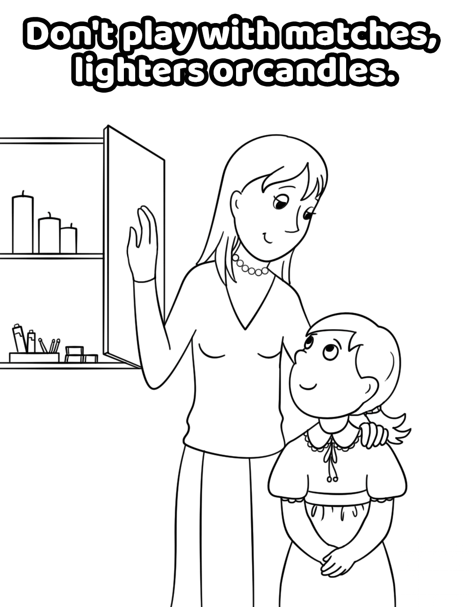 Don't Play with Matches, Lighters...