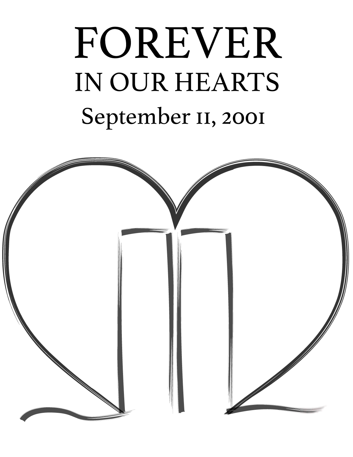 Forever in Our Hearts - September...